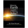 What On Earth Is About To Happen... For Heaven's Sake (Digital Version)
