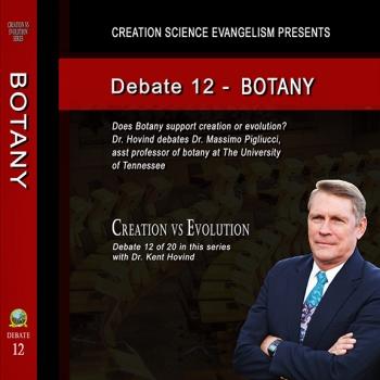 Debate 12 Does Botany Support Creation or Evolution? (Digital Version)
