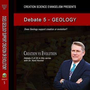 Debate 5 Does Geology Support Creation Or Evolution?