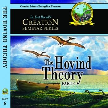 CSS Part 6 The Hovind Theory