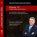 Debate 15 Three Views: Who's Right?