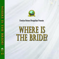Special Messages Where Is The Bride? 